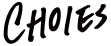 Choies