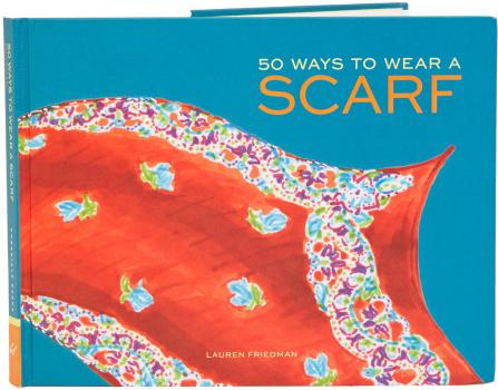 50 WAYS TO WEAR A SCARF BOOK - MULTI