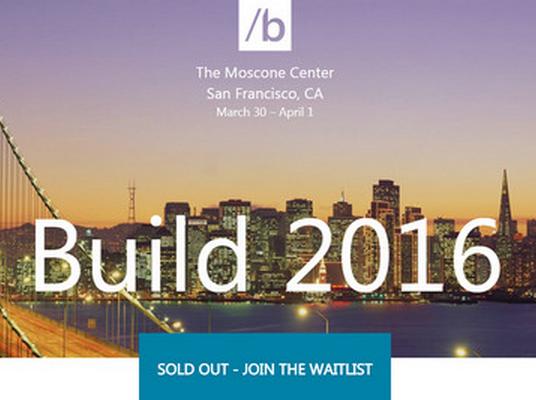微软Build 2016大会门票 1分钟卖光