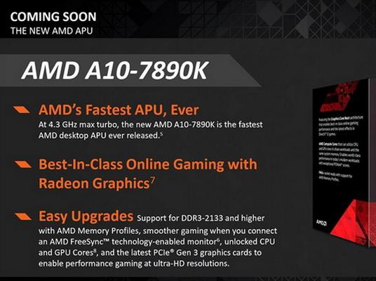 AMD的A10-7890K开始预定,最后的旗舰KaveriAPU